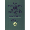 On Consulting the Faithful in Matters of Doctrine