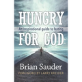 Hungry for God: An inspirational guide to fasting
