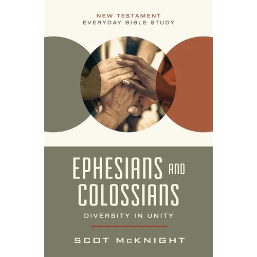 Ephesians and Colossians: Diversity in Unity