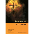 Sacraments and Justice