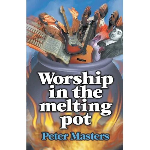 Worship in the Melting Pot