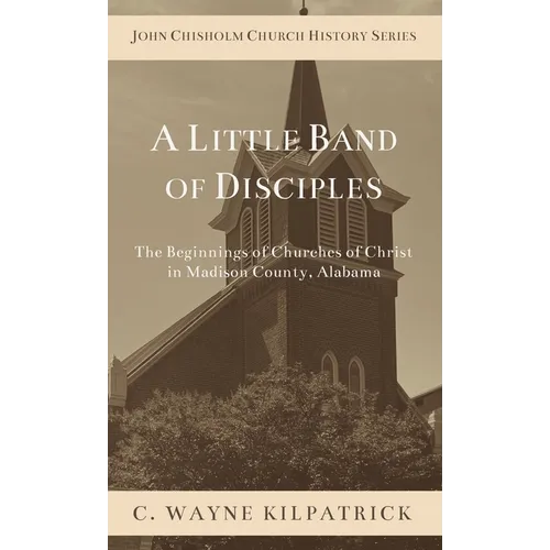A Little Band of Disciples