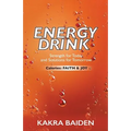 Energy Drink: Calories: Faith and Joy