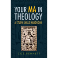Your Ma in Theology: A Study Skills Handbook