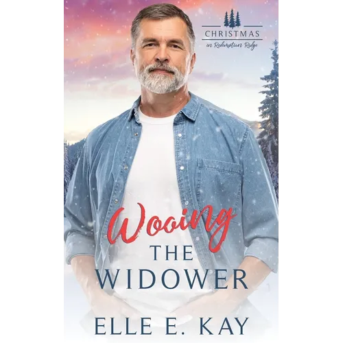 Wooing the Widower: Christmas in Redemption Ridge