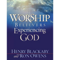 Worship: Believers Experiencing God