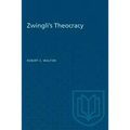Zwingli's Theocracy