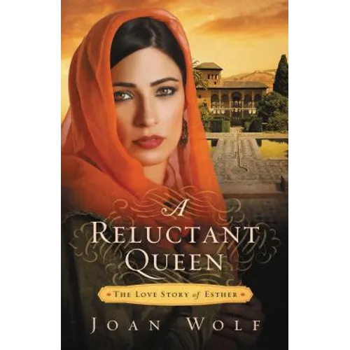 A Reluctant Queen: A Tale of Forbidden Love and God's Calling