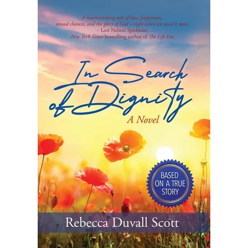 In Search of Dignity