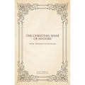 The Christian sense of history