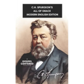 C.H. Spurgeon's All of Grace: Modern English Edition