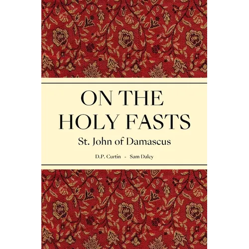 On the Holy Fasts