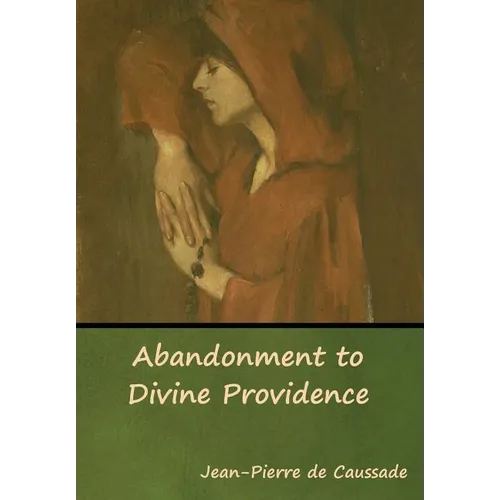 Abandonment to Divine Providence