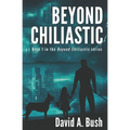 Beyond Chiliastic