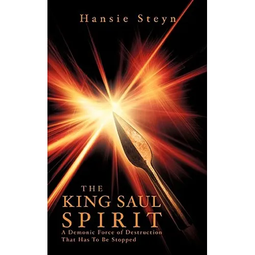 The King Saul Spirit
