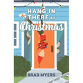 Hang in There at Christmas