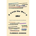 Speak the Word Only