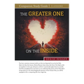 The Greater One on the Inside Study Guide
