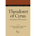 Theodoret of Cyrus: The Questions on the Octateuch Volume 2 on Leviticus, Numbers, Deuteronomy, Joshua, Judges, and Ruth
