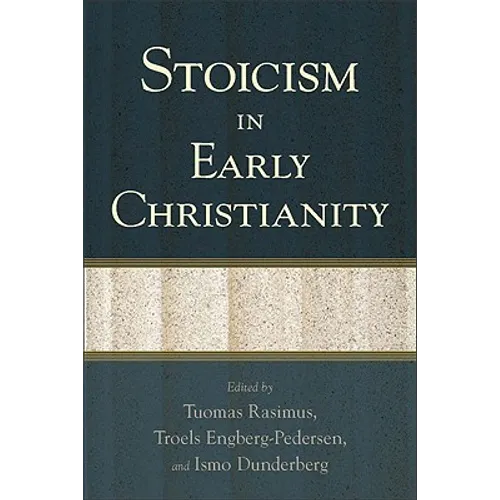 Stoicism in Early Christianity