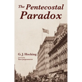 The Pentecostal Paradox