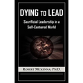 Dying to Lead