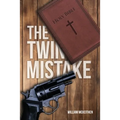 The Twin Mistake