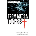 From Mecca To Christ: Son of