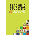 Teaching Students Not Lessons