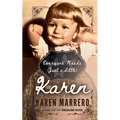 Everyone Needs (Just a Little) Karen