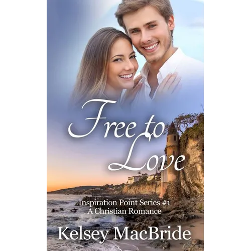 Free to Love: A Christian Romance Novel