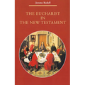 The Eucharist in New Testament