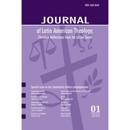 Journal of Latin American Theology, Volume 11, Number 1