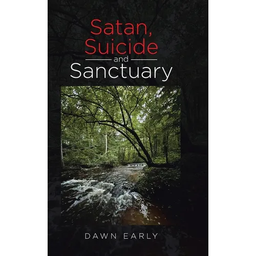 Satan, Suicide and Sanctuary