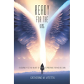 Ready for the King: A Journey to the Heart of Jesus to Prepare for His Return
