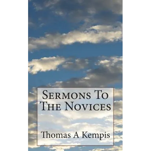 Sermons To The Novices