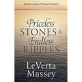 Priceless Stones & Endless Ripples: Real-life Examples of Personal Evangelism