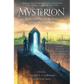 Mysterion: Rediscovering the Mysteries of the Christian Faith