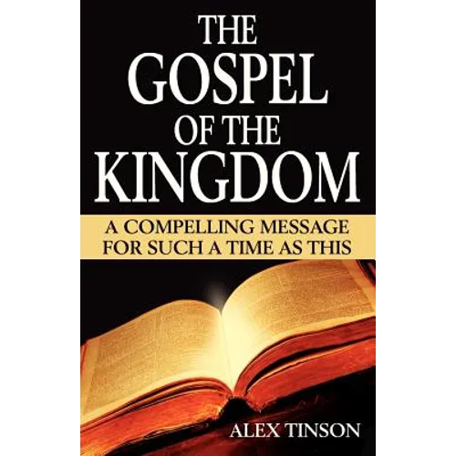 The Gospel of the Kingdom