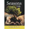 Seasons of Life: Man's Journey from the Garden to Glory