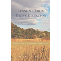 Lessons from God's Creation