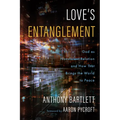 Love's Entanglement: God as Nonviolent Relation and How That Brings the World to Peace