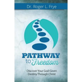 Pathway to Freedom