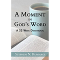 A Moment in God's Word: A 52-Week Devotional