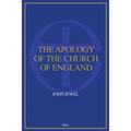 The Apology of the Church of England: Easy to Read Layout