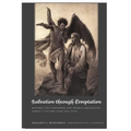 Salvation Through Temptation