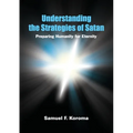 Understanding the strategies of satan