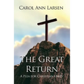 The Great Return: A Plea for Christian Unity