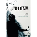 Out of the Ruins: How God brings hope out of disaster