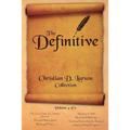 Christian D. Larson - The Definitive Collection - Volume 4 of 6